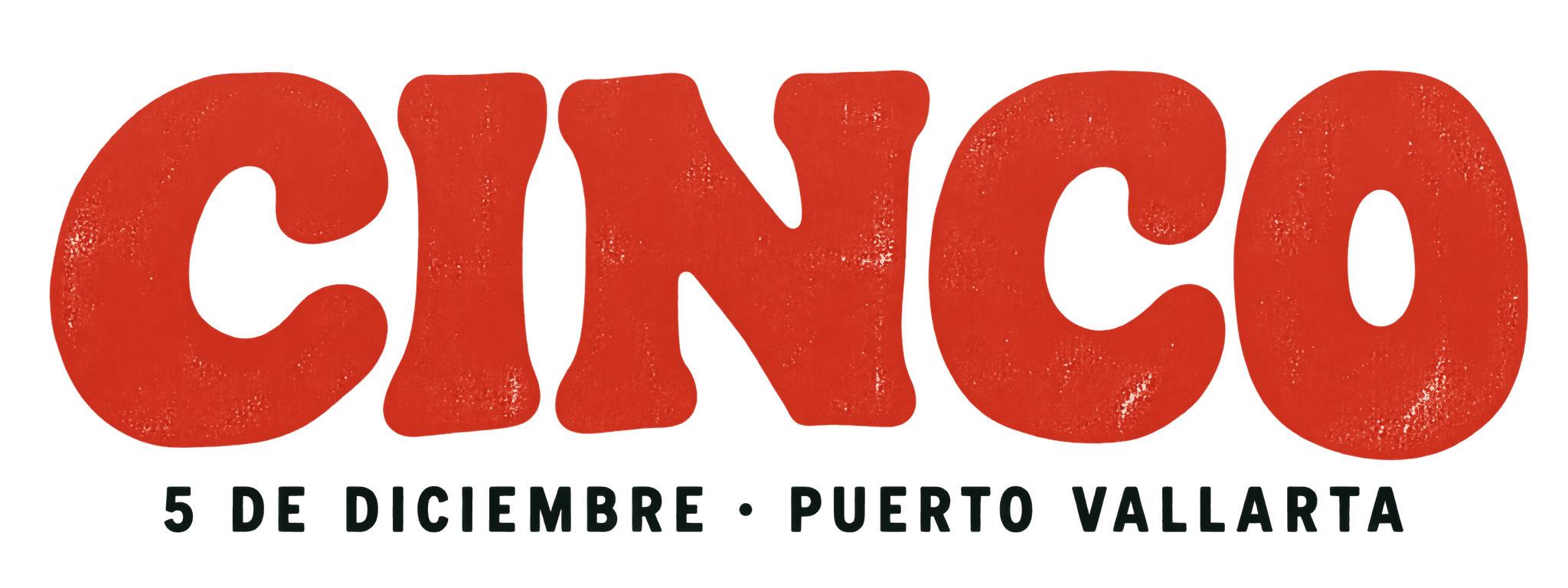 CINCO — 5 de Diciembre · Puerto Vallarta